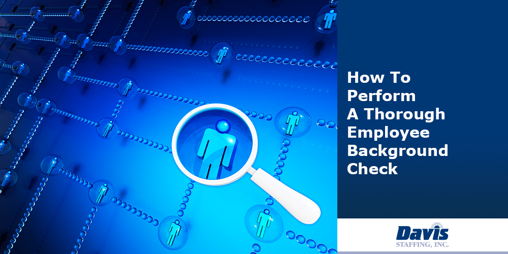 How-To-Perform-A-Thorough-Employee-Background-Check