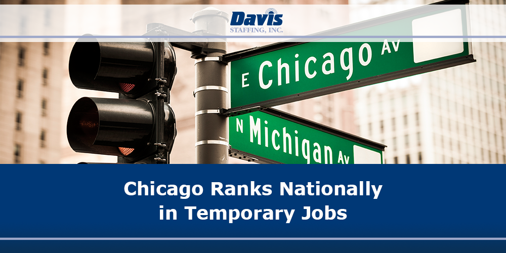 Chicago Ranks Nationally in Temporary Jobs