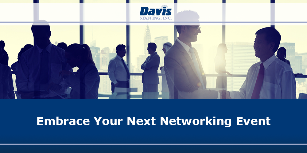 Embrace Your Next Networking Event